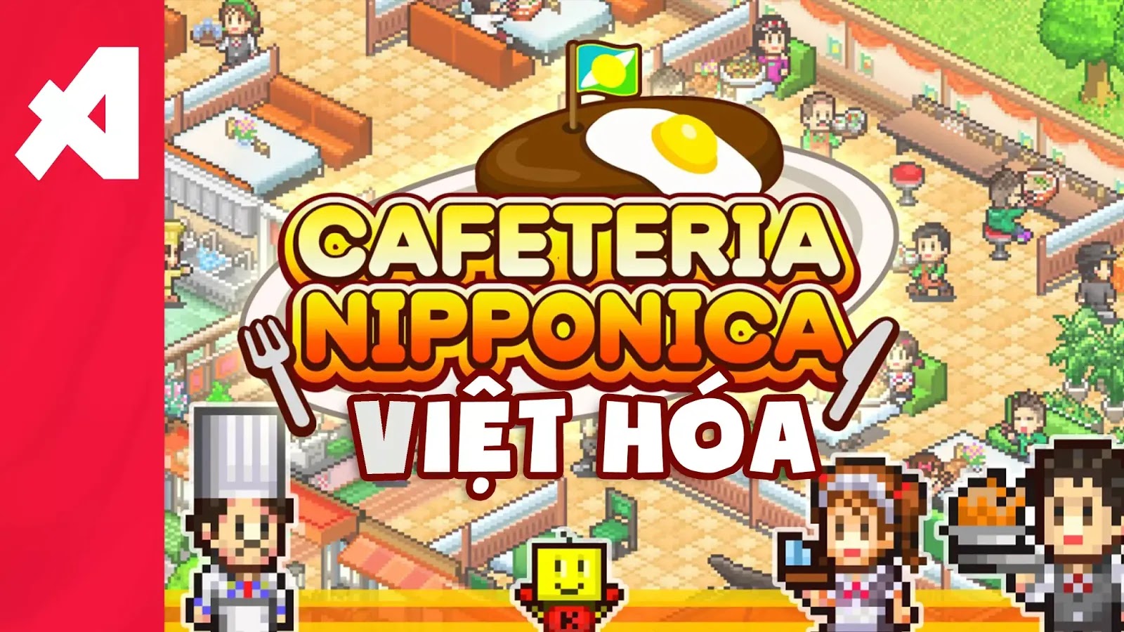  Game Cafeteria Nipponica Việt Hoá | Android - Quản Lý Quán Ăn Kairosoft